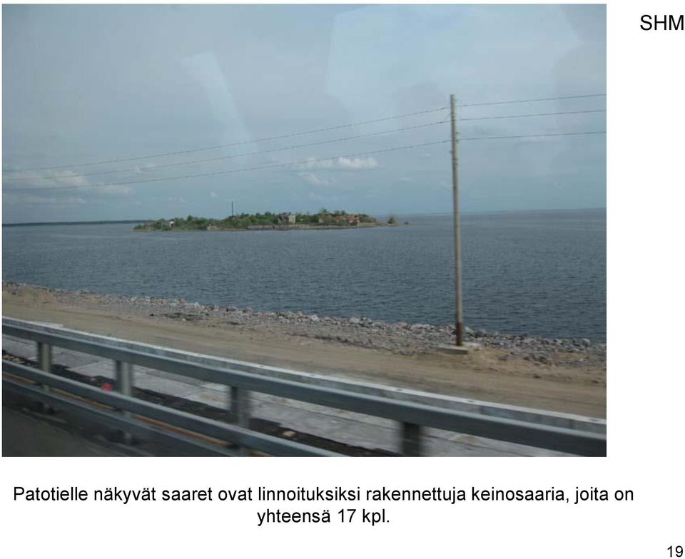 linnoituksiksi
