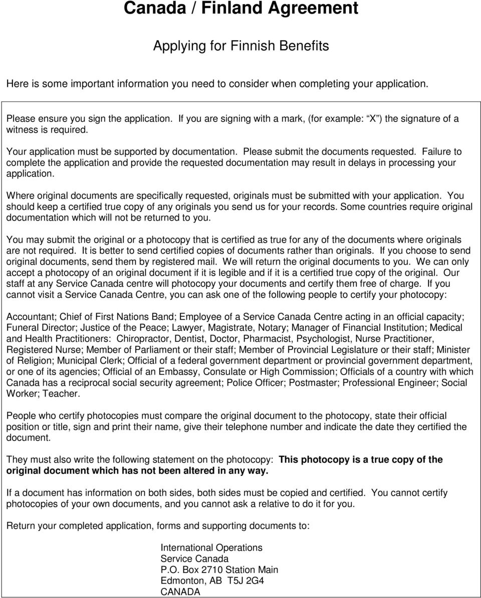 Failure to complete the application and provide the requested documentation may result in delays in processing your application.