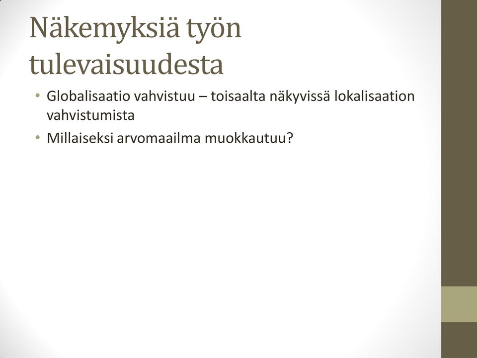 näkyvissä lokalisaation