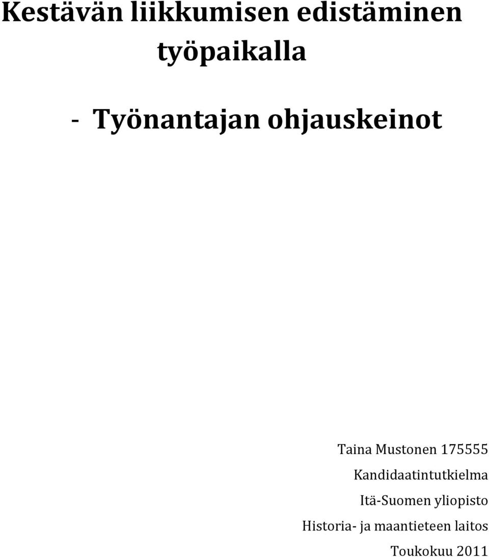 175555 Kandidaatintutkielma Itä-Suomen