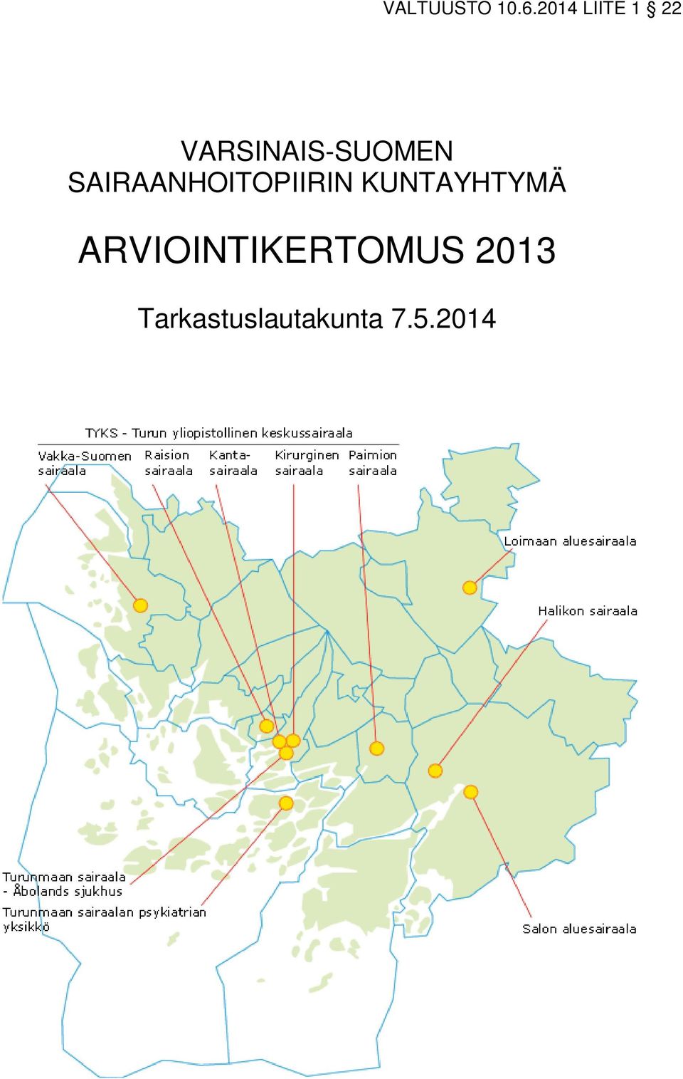 SAIRAANHOITOPIIRIN KUNTAYHTYMÄ