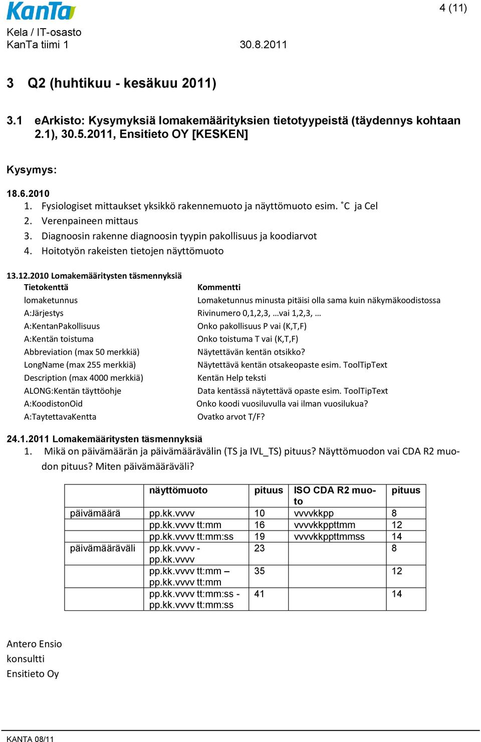 Hoitotyön rakeisten tietojen näyttömuoto 13.12.