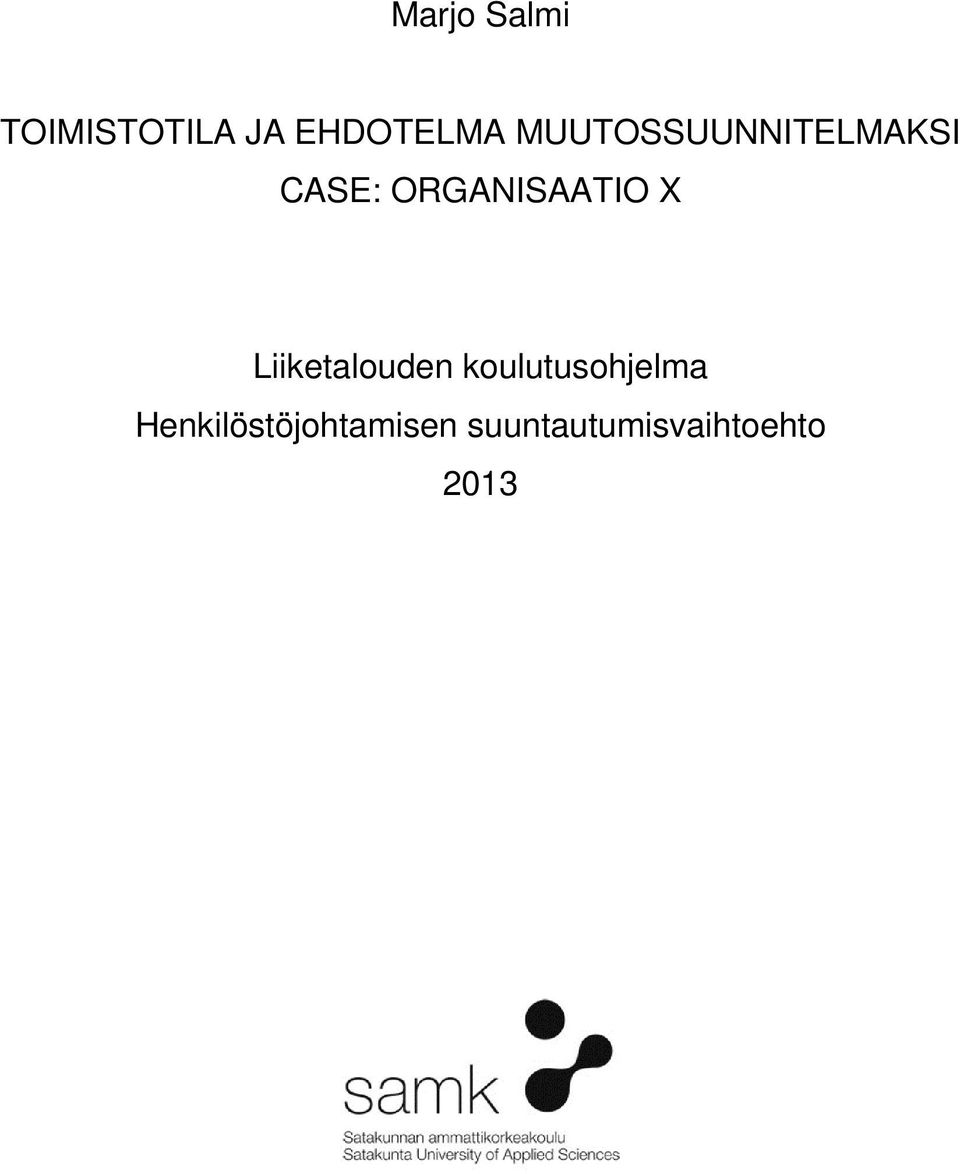 X Liiketalouden koulutusohjelma