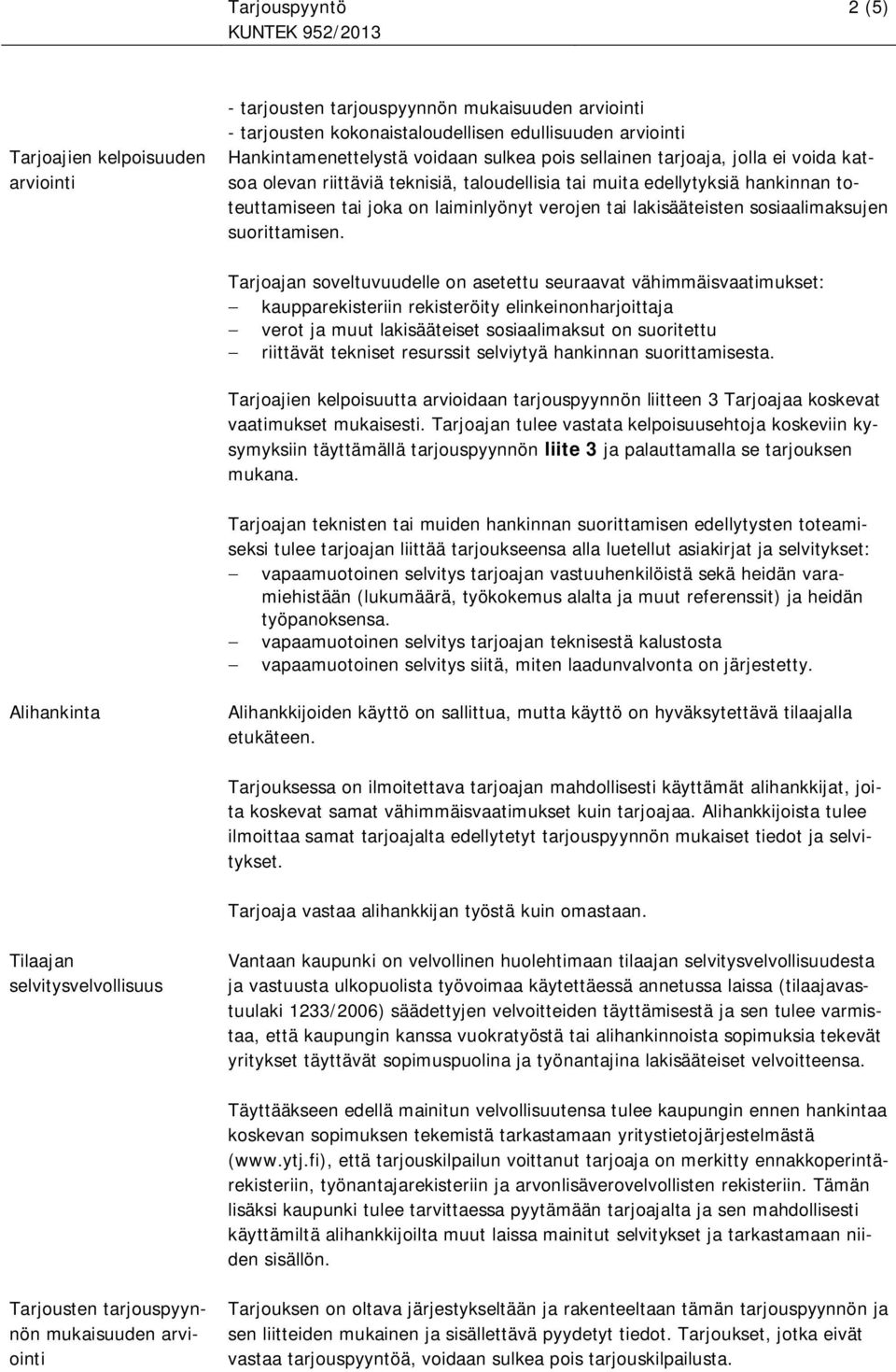 sosiaalimaksujen suorittamisen.