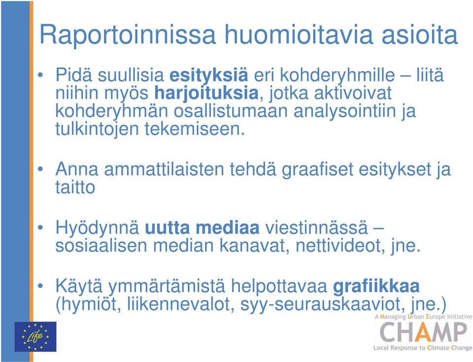 Anna ammattilaisten tehdä graafiset esitykset ja taitto Hyödynnä uutta mediaa viestinnässä sosiaalisen