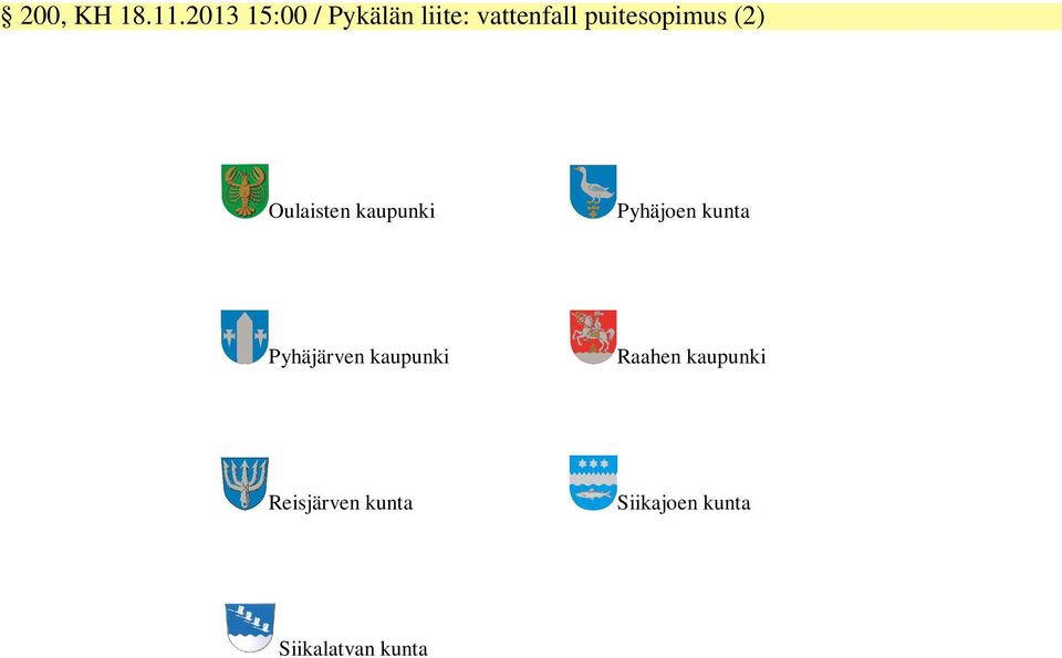 puitesopimus (2) Oulaisten kaupunki Pyhäjoen