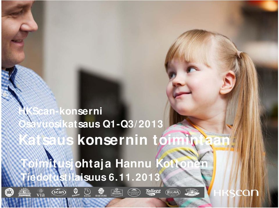 toimintaan Toimitusjohtaja Hannu