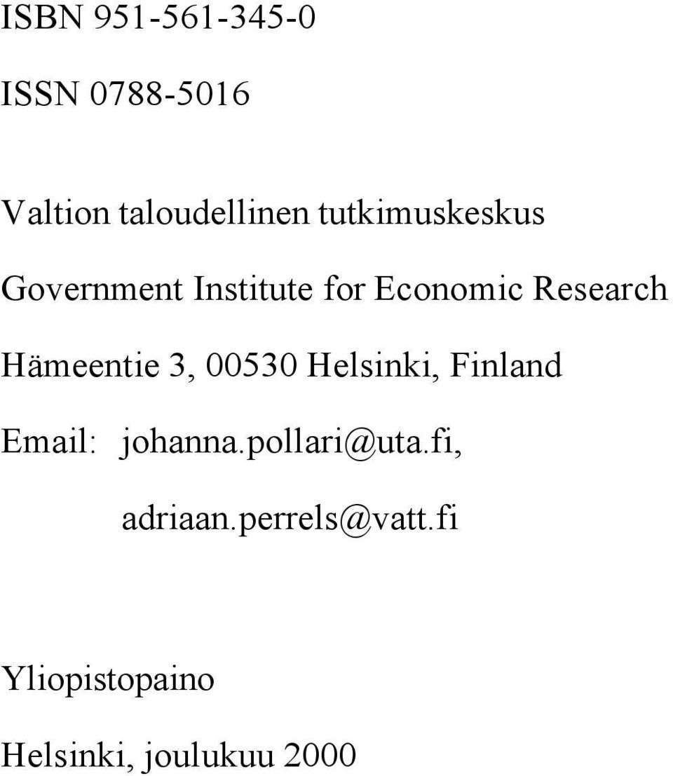 Hämeentie 3, 00530 Helsinki, Finland Email: johanna.