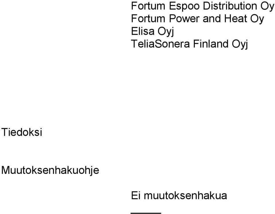 Oyj TeliaSonera Finland Oyj