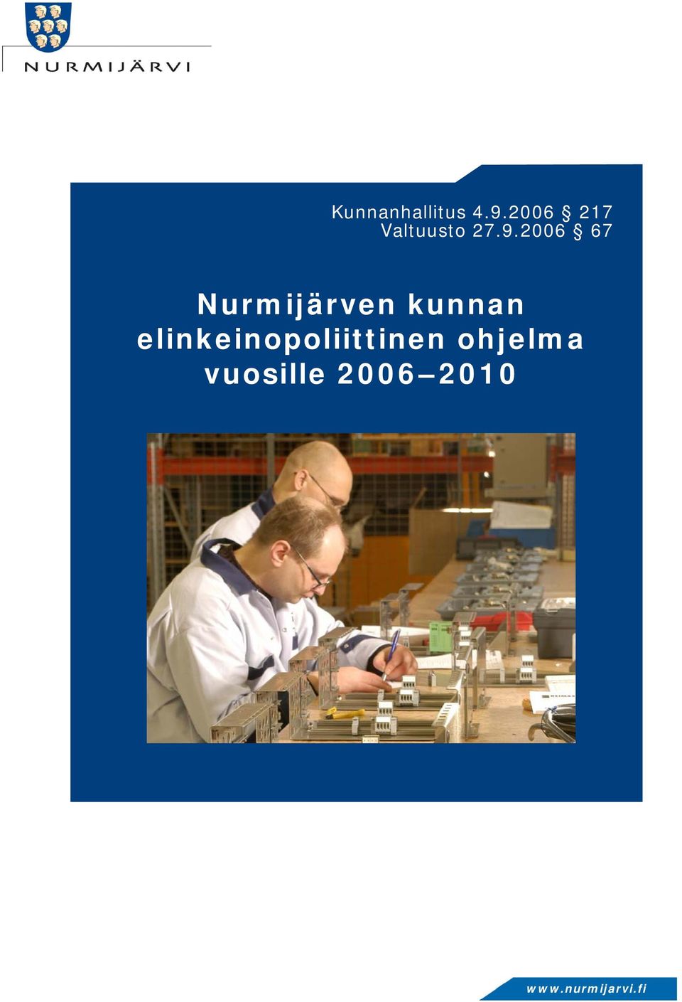 2006 67 Nurmijärven kunnan