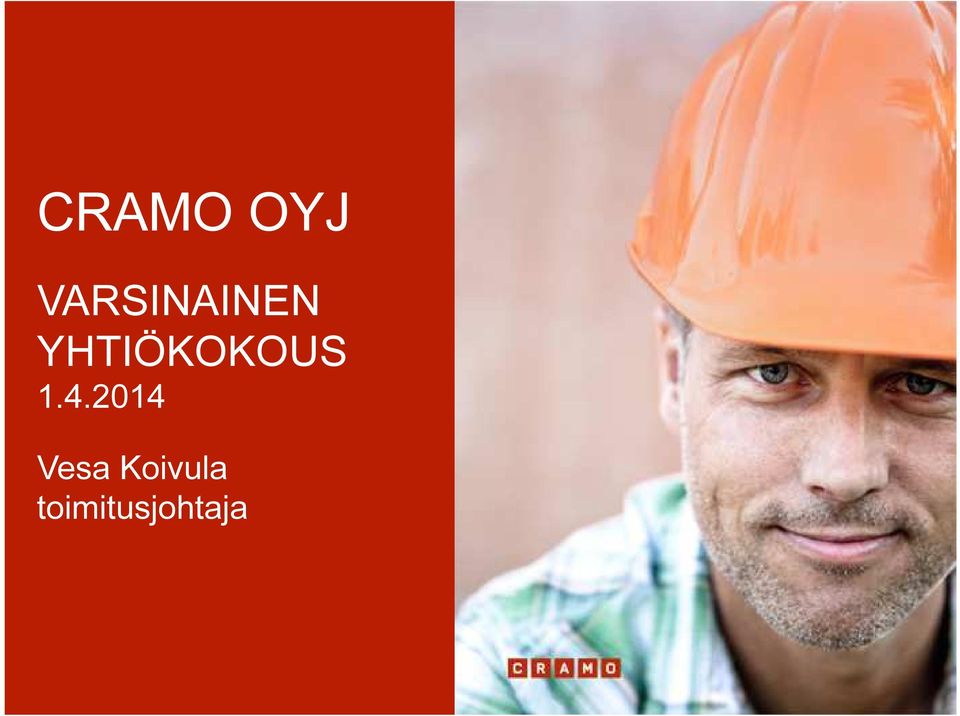 YHTIÖKOKOUS 1.4.