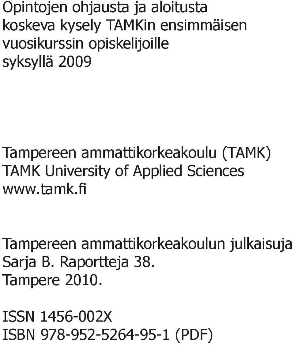 University of Applied Sciences www.tamk.