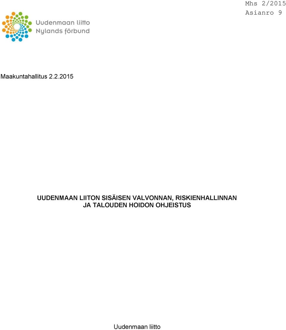 SISÄISEN VALVONNAN,