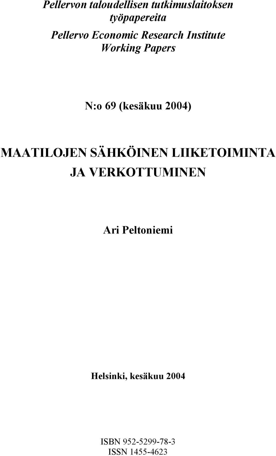 (kesäkuu 2004) MAATILOJEN SÄHKÖINEN LIIKETOIMINTA JA