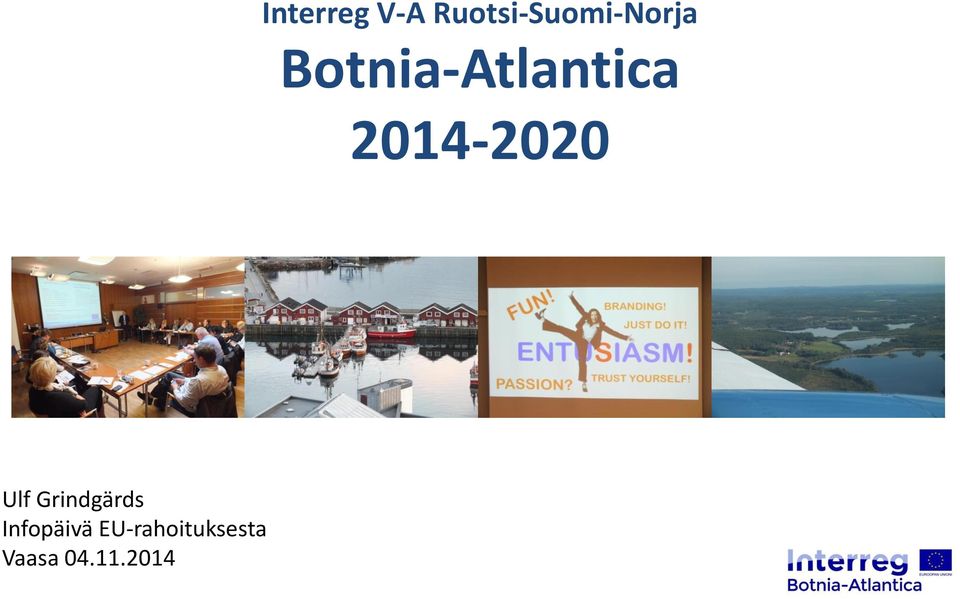 Botnia-Atlantica 2014-2020