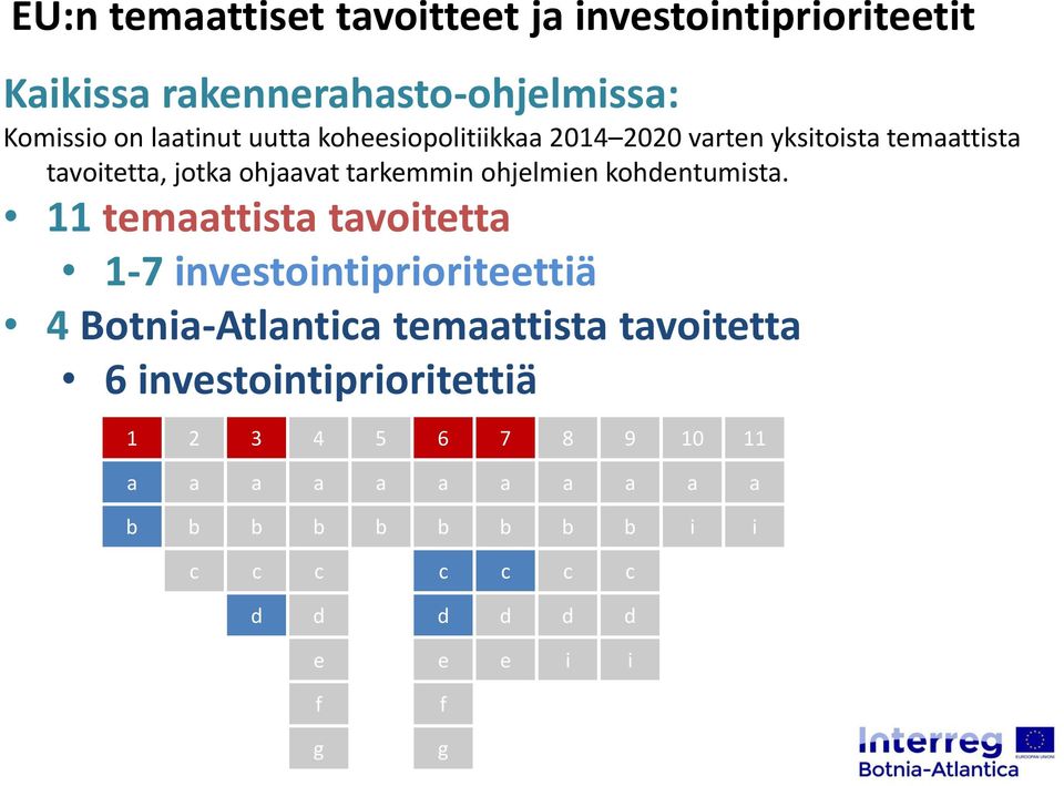 kohdentumista.