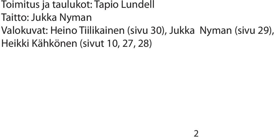 Tiilikainen (sivu 30), Jukka Nyman