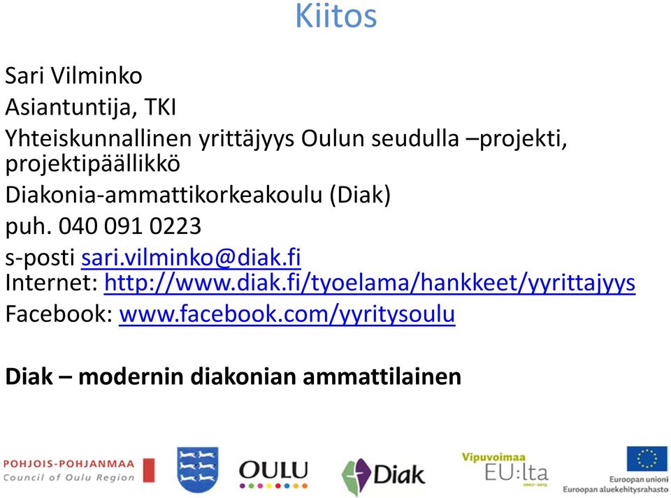 040 091 0223 s-psti sari.vilmink@diak.