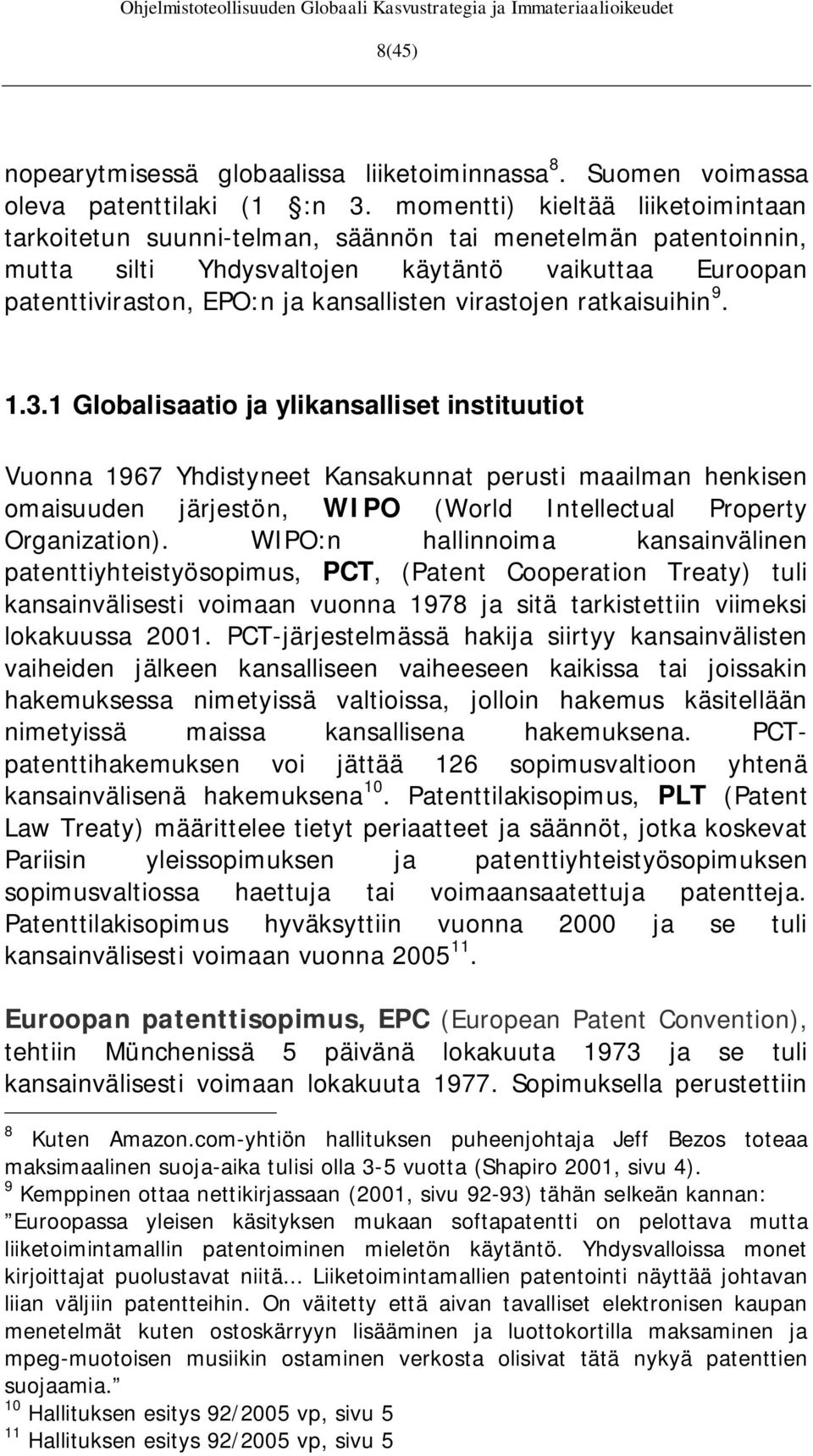 virastojen ratkaisuihin 9. 1.3.