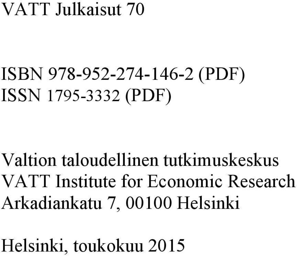 tutkimuskeskus VATT Institute for Economic