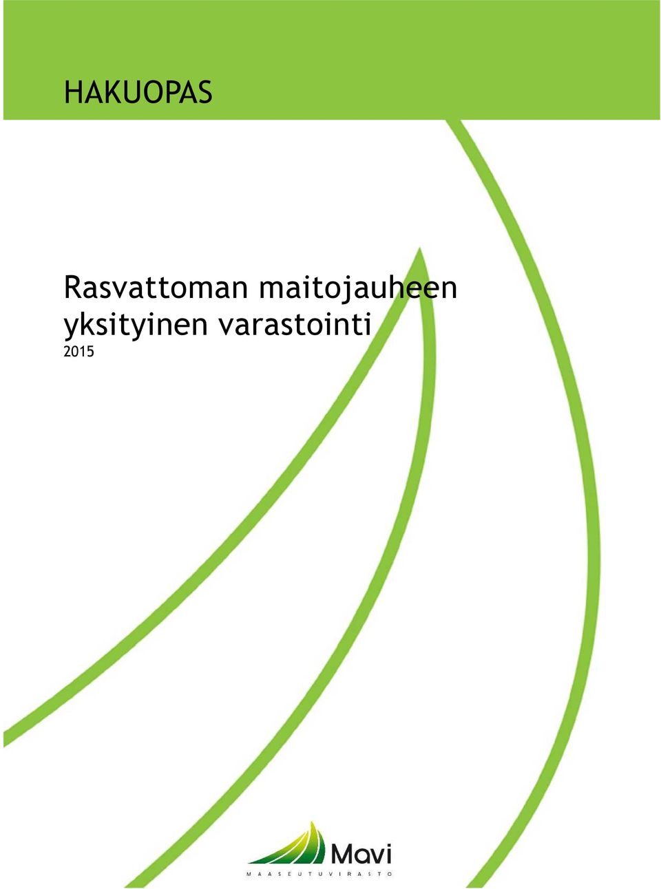 maitojauheen