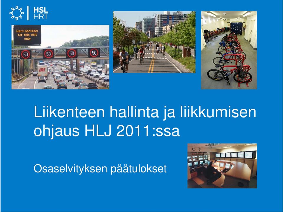 ohjaus HLJ 2011:ssa