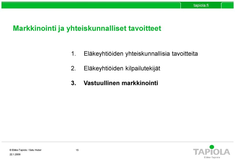 Eläkeyhtiöiden yhteiskunnallisia