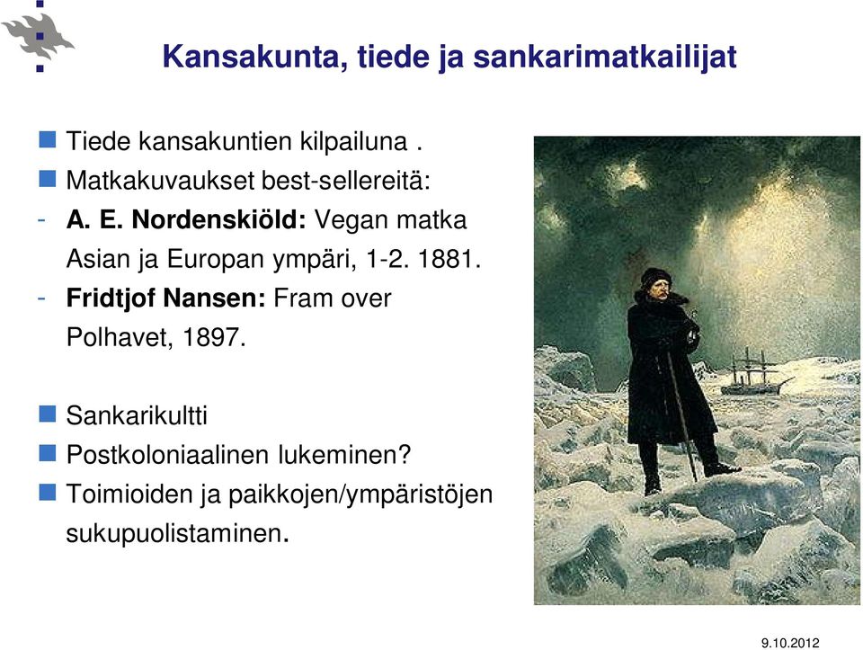 Nordenskiöld: Vegan matka Asian ja Europan ympäri, 1-2. 1881.