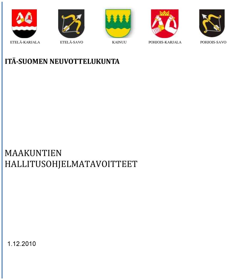 ITÄ-SUOMEN NEUVOTTELUKUNTA