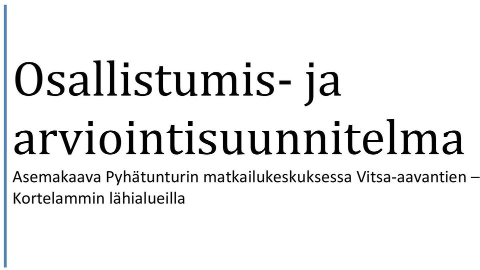 Asemakaava Pyhätunturin