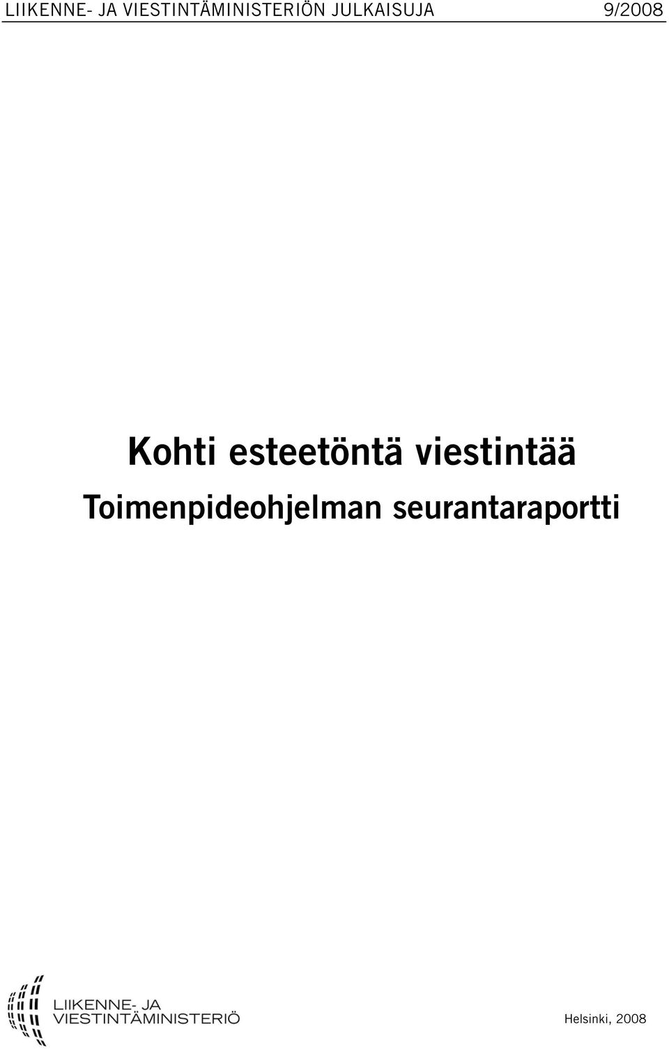 9/2008 Kohti esteetöntä