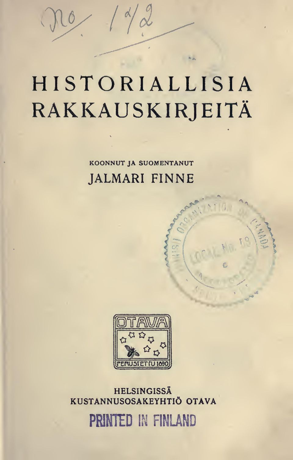 L t> O O ferusterru 1Ö90, HELSINGISSÄ