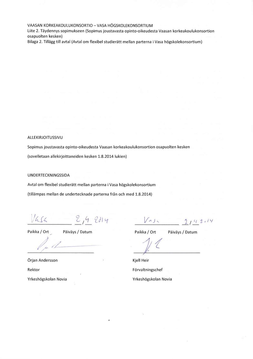 2014 lu kie n ) Avtal om flexibel studierätt mellan parterna ivasa högskolekonsortium (tillämpas