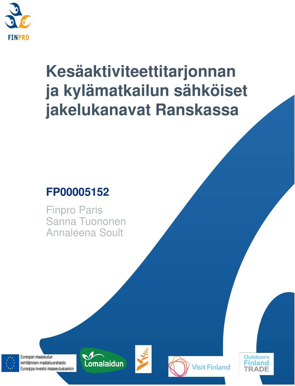 jakelukanavat Ranskassa