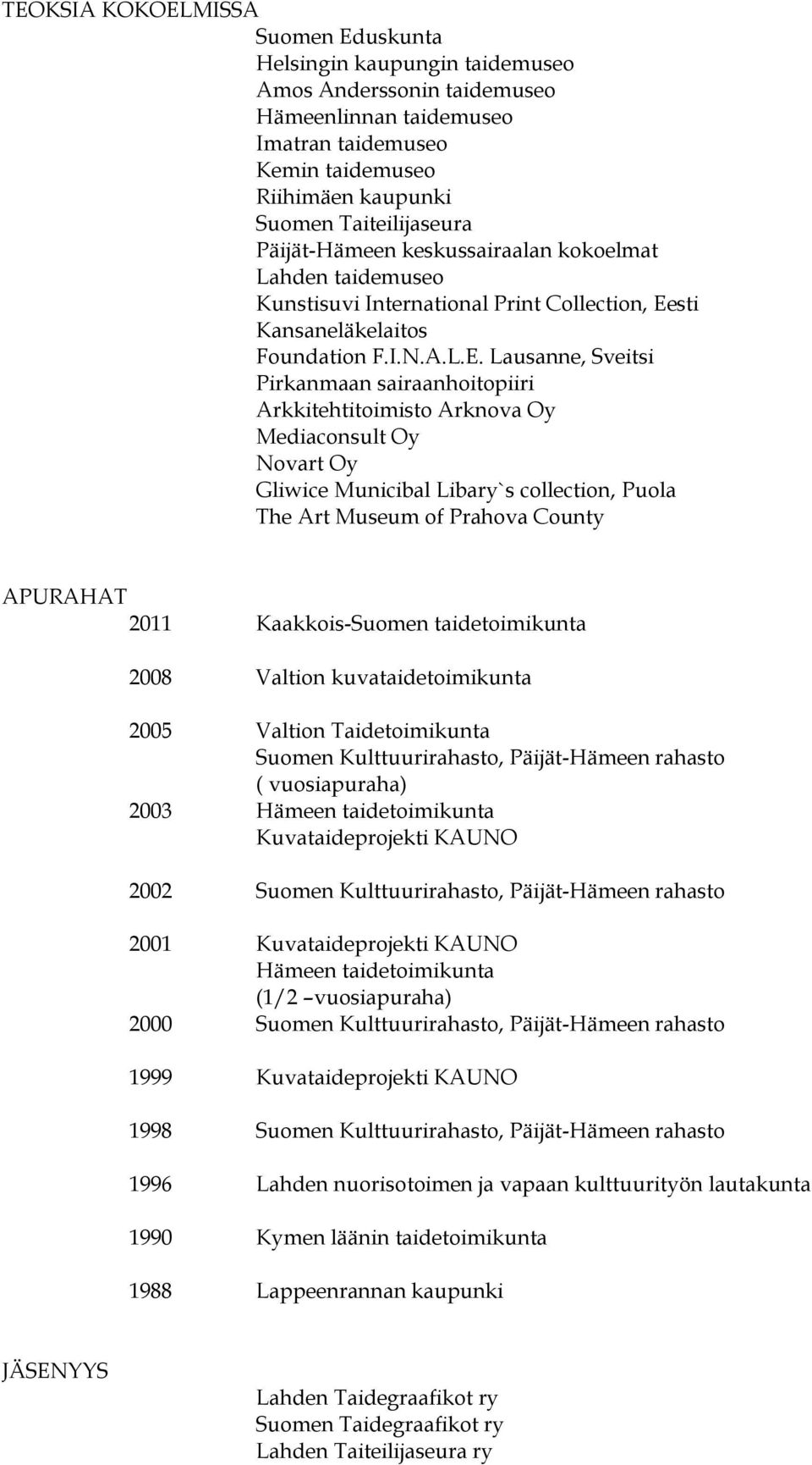 sti Kansaneläkelaitos Foundation F.I.N.A.L.E.