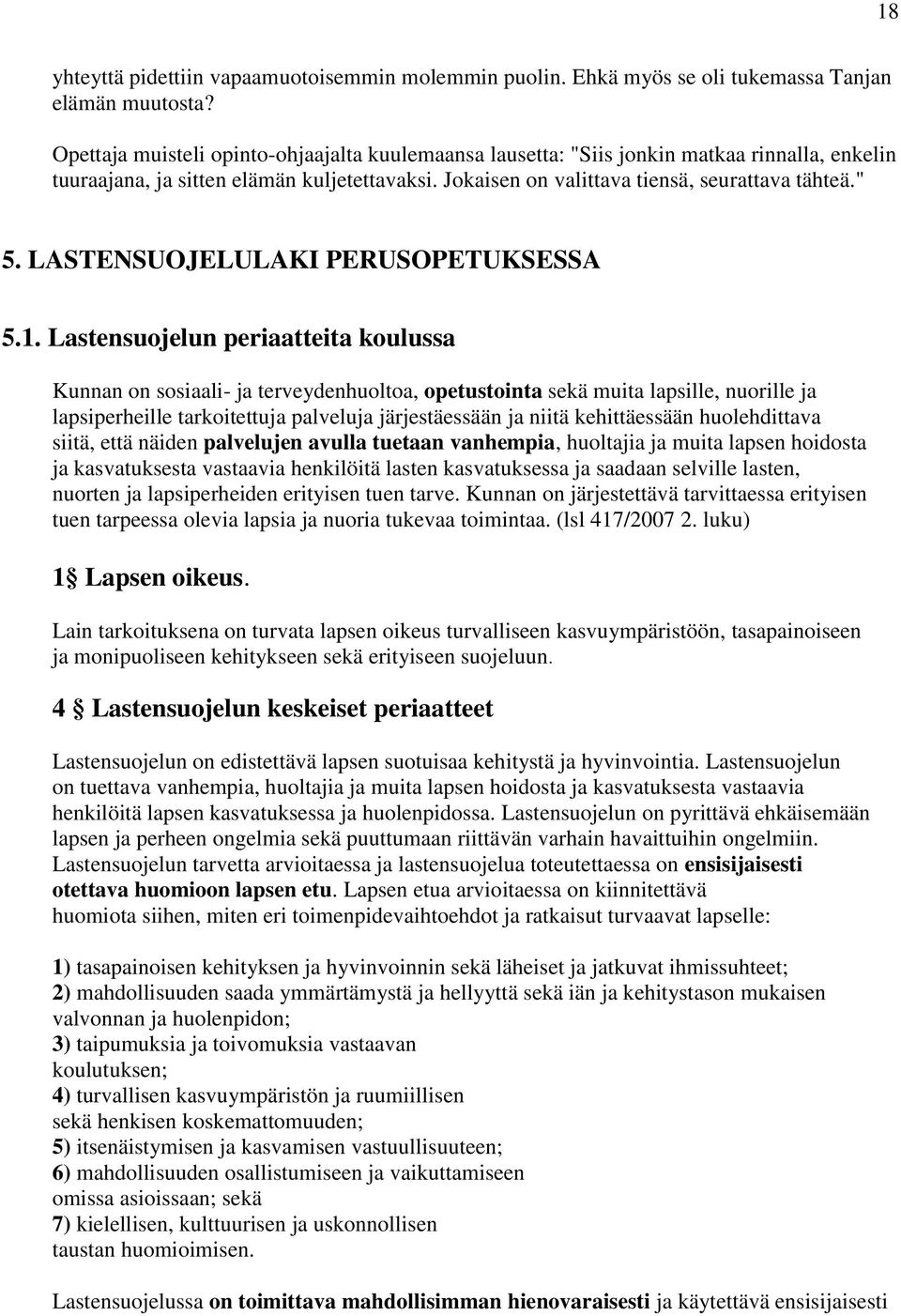 LASTENSUOJELULAKI PERUSOPETUKSESSA 5.1.