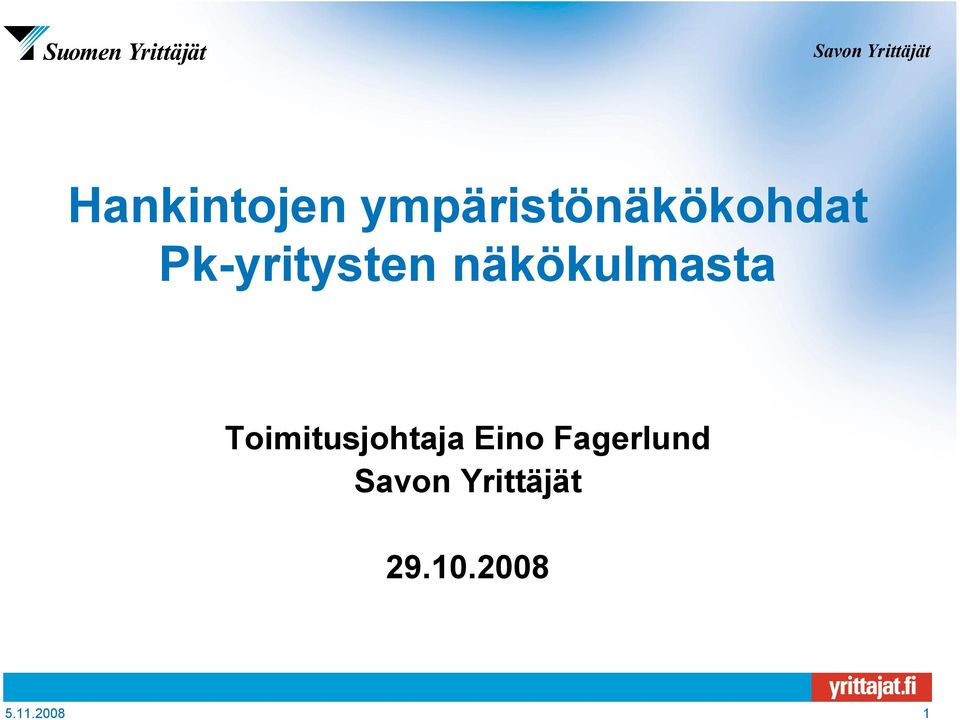 Toimitusjohtaja Eino Fagerlund