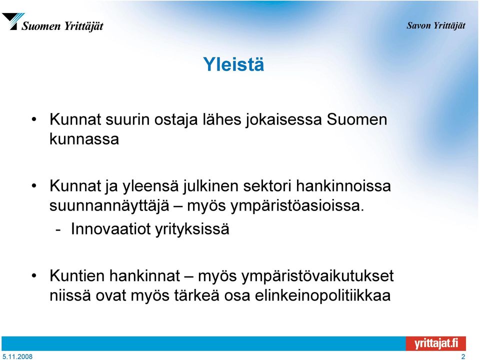 ympäristöasioissa.