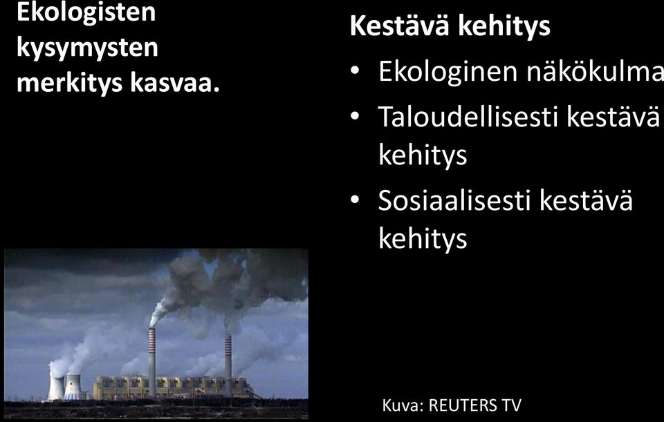 Taloudellisesti kestävä kehitys