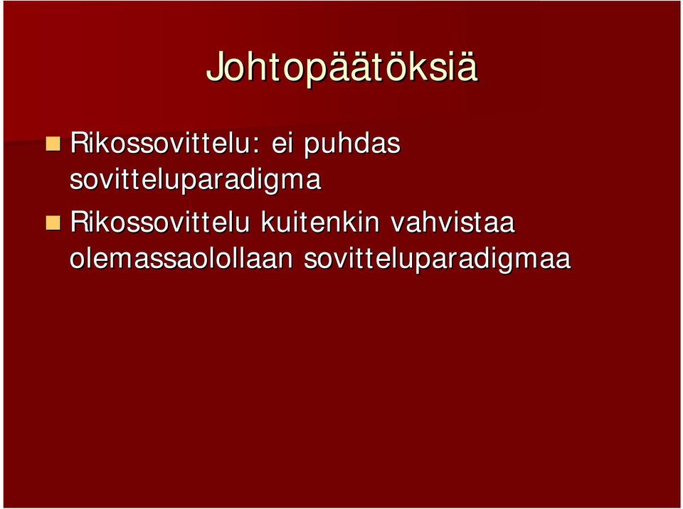 Rikossovittelu kuitenkin