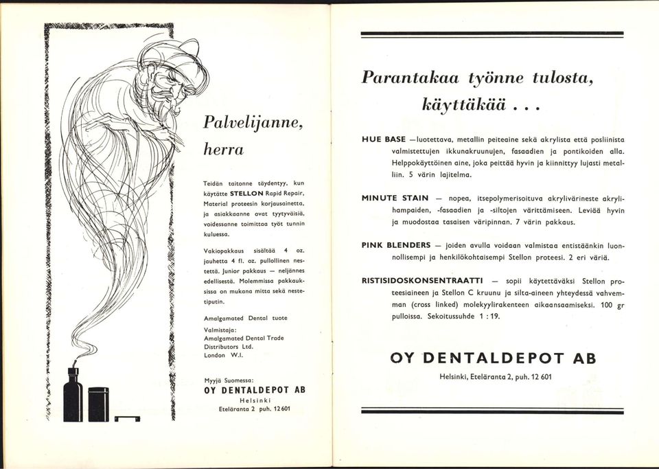 Junior pakkaus neljännes edellisestä. Molemmissa pakkauksissa on mukana mitta sekä nestetiputin. Amalgamated Dental tuote Valmistaja: Amalgamated Dental Trade Distributors Ltd. London W.l. Myyjä Suomessa: OY DENTALDEPOT AB Helsinki Eteläranta 2 puh.