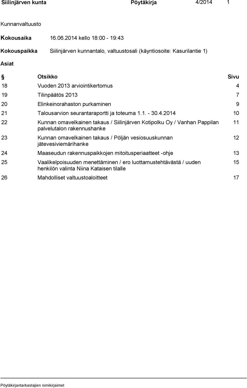 Elinkeinorahaston purkaminen 9 21 Talousarvion seurantaraportti ja toteuma 1.1. - 30.4.