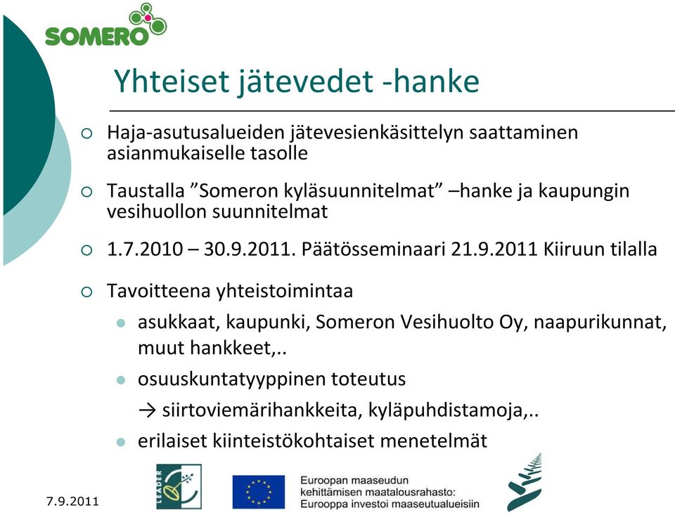 2011. Päätösseminaari 21.9.