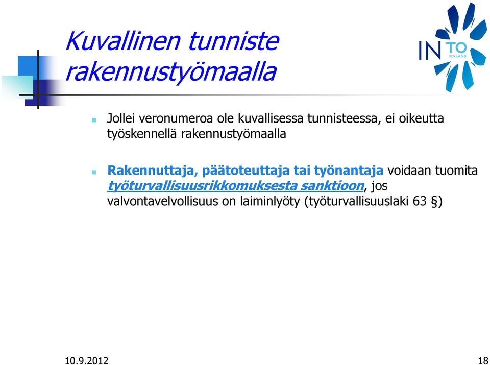 päätoteuttaja tai työnantaja voidaan tuomita työturvallisuusrikkomuksesta