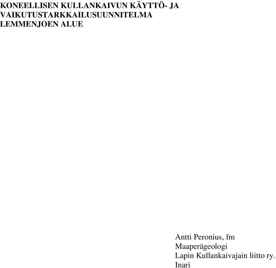 LEMMENJOEN ALUE Antti Peronius, fm