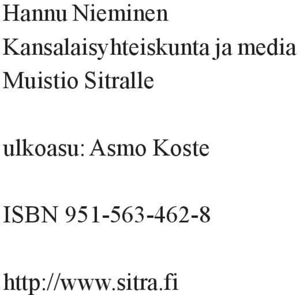 Muistio Sitralle ulkoasu: Asmo