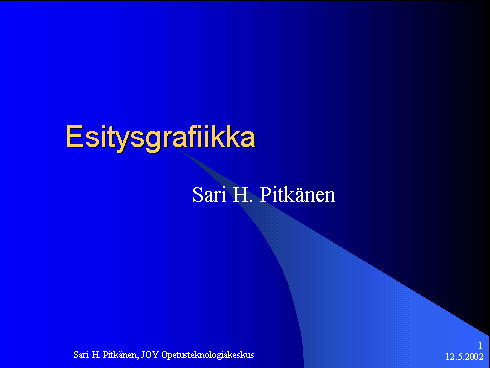 Esitysviestintä 1, vs. 1 1 Esitysviestintä 1, vs. 1 2 Sisältö Vs. 1,0 1 Johdanto 4 2 Esityksen suunnittelu 4 3 Ohjelman käynnistäminen ja esityksen aloittaminen 5 3.1 Ohjelman käynnistäminen 5 3.1.1 Ohjattu sisällön luominen (Design Template) 6 3.