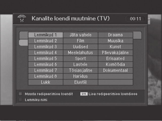 4. Peamenüü 4.1 Kanalite loend 4.2 Kanalite loendi muutmine Seda menüüd kasutades saate valida vaatamiseks soovitud kanali. Kanaliloendit saate vaadata juhul, kui olete varem kanaliotsingu teostanud.