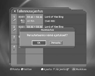 6. Tallennus ja toisto 6.2 Tallennusajastus Voit ohjelmoida automaattisen tallennuksen kohdassa Menu-Tallennus-Tallennusajastus. 1. Paina MENU 2.