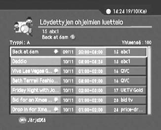 8. Ohjelmaopas 8.2 Ohjelman etsiminen Voit etsiä ohjelman sen nimen tyypin mukaan. 1. Paina GUIDE 2. Paina SINISTÄ painiketta. 3.